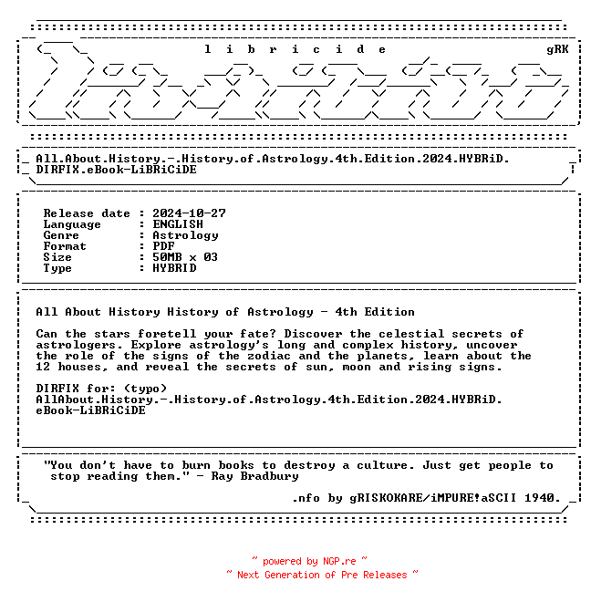 NFO for the release All.About.History.-.History.of.Astrology.4th.Edition.2024.HYBRiD.DIRFIX.eBook-LiBRiCiDE by LiBRiCiDE