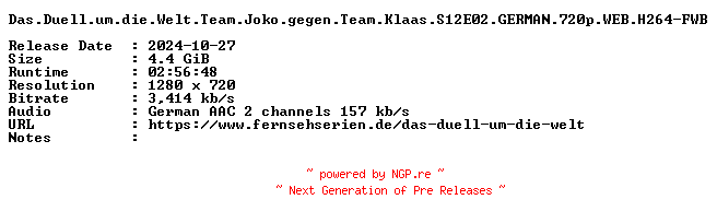 NFO for the release Das.Duell.um.die.Welt.Team.Joko.gegen.Team.Klaas.S12E02.GERMAN.720p.WEB.H264-FWB by FWB