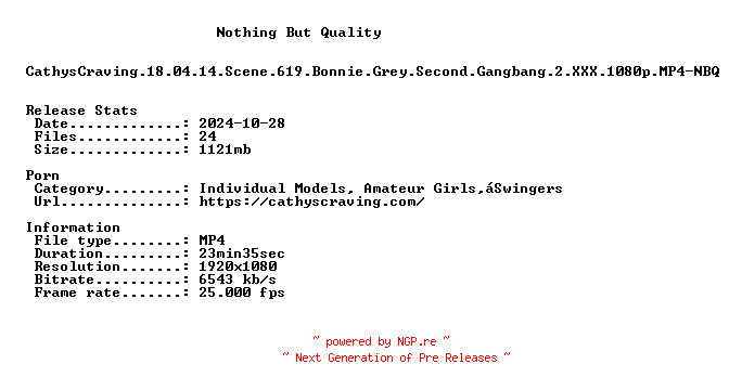 NFO for the release CathysCraving.18.04.14.Scene.619.Bonnie.Grey.Second.Gangbang.2.XXX.1080p.MP4-NBQ by NBQ