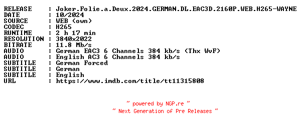 NFO for the release Joker.Folie.a.Deux.2024.GERMAN.DL.EAC3D.2160P.WEB.H265-WAYNE by WAYNE