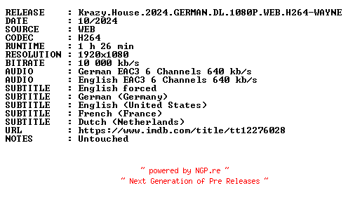 NFO for the release Krazy.House.2024.GERMAN.DL.1080P.WEB.H264-WAYNE by WAYNE