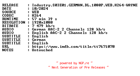 NFO for the release Industry.S03E01.GERMAN.DL.1080P.WEB.H264-WAYNE by WAYNE
