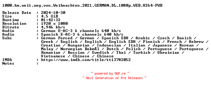 NFO for the release 1000.km.weit.weg.von.Weihnachten.2021.GERMAN.DL.1080p.WEB.H264-FWB by FWB