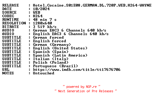 NFO for the release Hotel.Cocaine.S01E08.GERMAN.DL.720P.WEB.H264-WAYNE by WAYNE