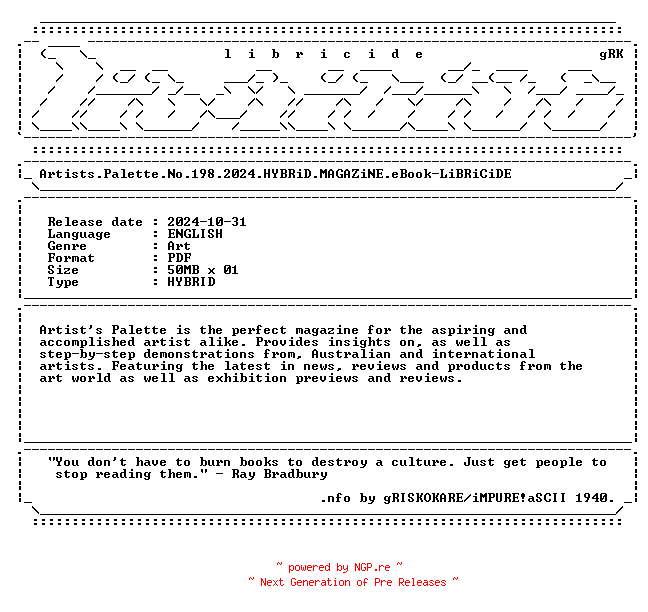 NFO for the release Artists.Palette.No.198.2024.HYBRiD.MAGAZiNE.eBook-LiBRiCiDE by LiBRiCiDE