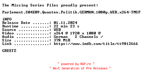 NFO for the release Parlement.S04E09.Quanten.Politik.GERMAN.1080p.WEB.x264-TMSF by TMSF