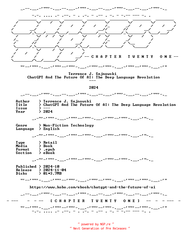 NFO for the release Terrence.J.Sejnowski.-.ChatGPT.And.The.Future.Of.AI.The.Deep.Language.Revolution.2024.RETAIL.EPUB.eBook-CTO by CTO