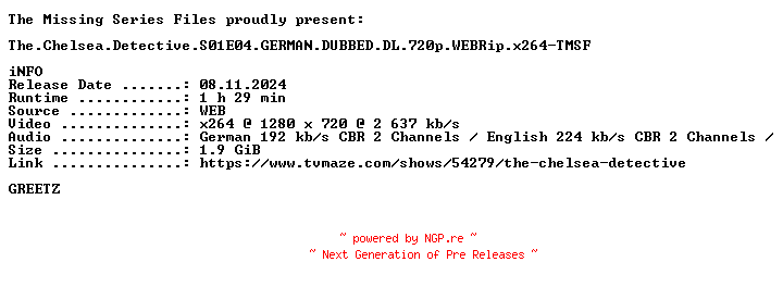 NFO for the release The.Chelsea.Detective.S01E04.GERMAN.DUBBED.DL.720p.WEBRip.x264-TMSF by TMSF