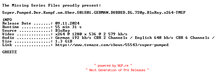 NFO for the release Super.Pumped.Der.Kampf.um.Uber.S01E01.GERMAN.DUBBED.DL.720p.BluRay.x264-TMSF by TMSF