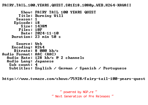 NFO for the release FAIRY.TAIL.100.YEARS.QUEST.S01E18.1080p.WEB.H264-KAWAII by KAWAII