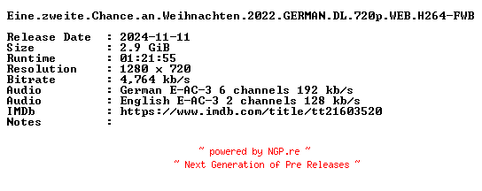 NFO for the release Eine.zweite.Chance.an.Weihnachten.2022.GERMAN.DL.720p.WEB.H264-FWB by FWB