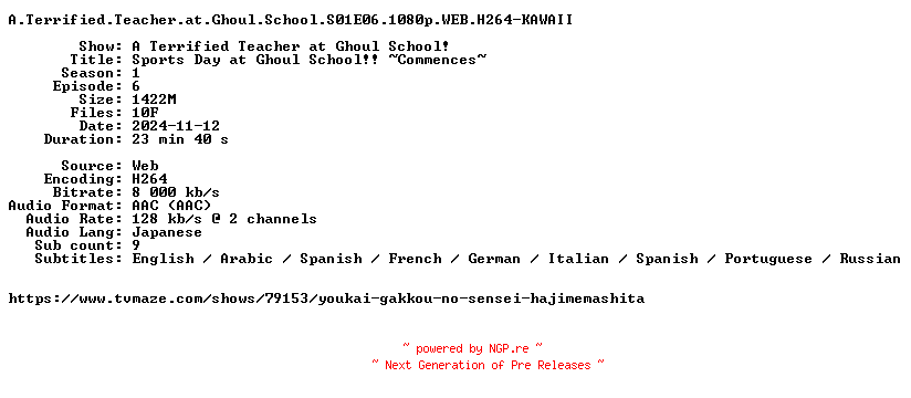 NFO for the release A.Terrified.Teacher.at.Ghoul.School.S01E06.1080p.WEB.H264-KAWAII by KAWAII