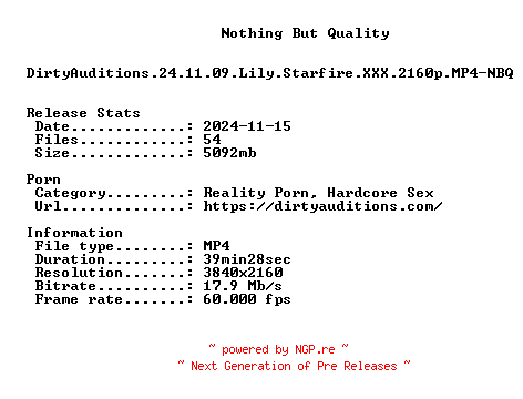 NFO for the release DirtyAuditions.24.11.09.Lily.Starfire.XXX.2160p.MP4-NBQ by NBQ