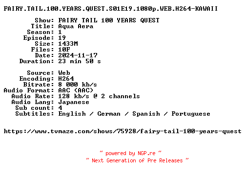 NFO for the release FAIRY.TAIL.100.YEARS.QUEST.S01E19.1080p.WEB.H264-KAWAII by KAWAII
