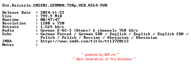 NFO for the release Die.Kaiserin.S02E01.GERMAN.720p.WEB.H264-FWB by FWB