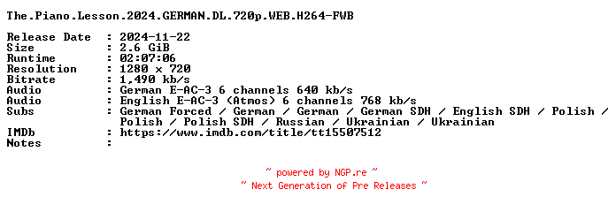 NFO for the release The.Piano.Lesson.2024.GERMAN.DL.720p.WEB.H264-FWB by FWB