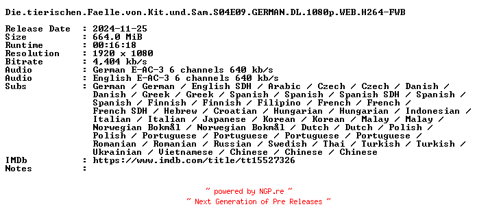 NFO for the release Die.tierischen.Faelle.von.Kit.und.Sam.S04E09.GERMAN.DL.1080p.WEB.H264-FWB by FWB