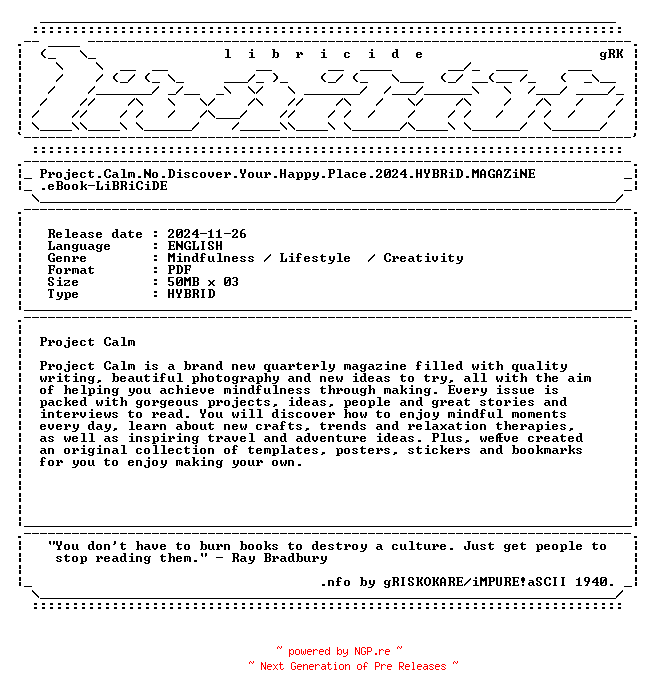NFO for the release Project.Calm.No.Discover.Your.Happy.Place.2024.HYBRiD.MAGAZiNE.eBook-LiBRiCiDE by LiBRiCiDE