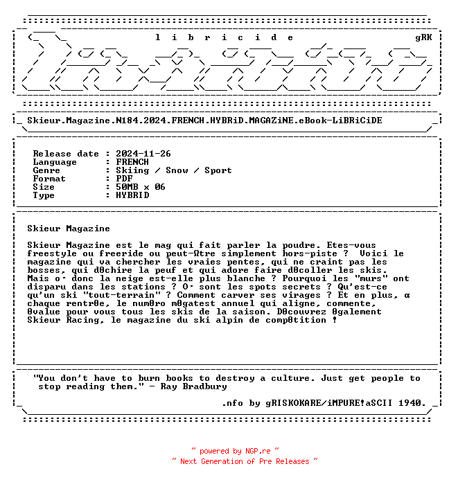 NFO for the release Skieur.Magazine.N184.2024.FRENCH.HYBRiD.MAGAZiNE.eBook-LiBRiCiDE by LiBRiCiDE