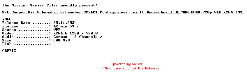 NFO for the release XXL.Camper.Die.Wohnmobil.Schrauber.S02E01.Montagsblues.trifft.Redeschwall.GERMAN.DOKU.720p.WEB.x264-TMSF by TMSF