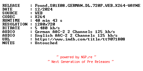 NFO for the release Found.S01E08.GERMAN.DL.720P.WEB.X264-WAYNE by WAYNE