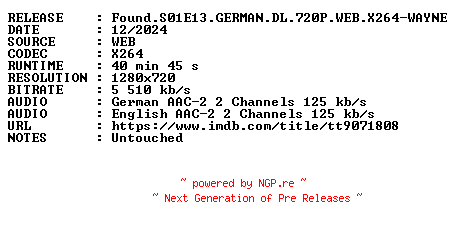 NFO for the release Found.S01E13.GERMAN.DL.720P.WEB.X264-WAYNE by WAYNE