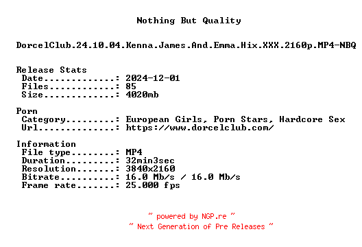 NFO for the release DorcelClub.24.10.04.Kenna.James.And.Emma.Hix.XXX.2160p.MP4-NBQ by NBQ
