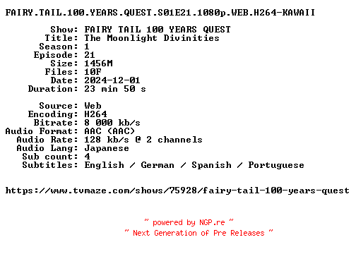 NFO for the release FAIRY.TAIL.100.YEARS.QUEST.S01E21.1080p.WEB.H264-KAWAII by KAWAII