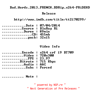 NFO for the release Bad.Words.2013.FRENCH.BDRip.x264-PRiDEHD by PRiDEHD
