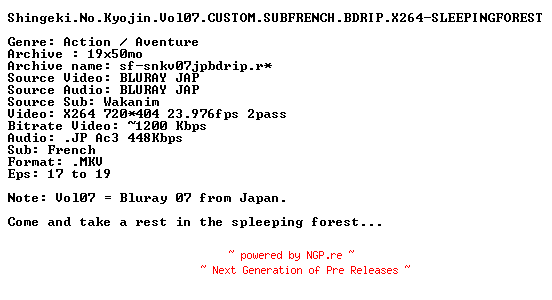 NFO for the release Shingeki.No.Kyojin.Vol07.CUSTOM.SUBFRENCH.BDRIP.X264-SLEEPINGFOREST by SLEEPINGFOREST