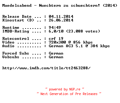 NFO for the release Maedelsabend.Nuechtern.zu.schuechtern.German.BDRiP.x264-EXQUiSiTE by EXQUiSiTE