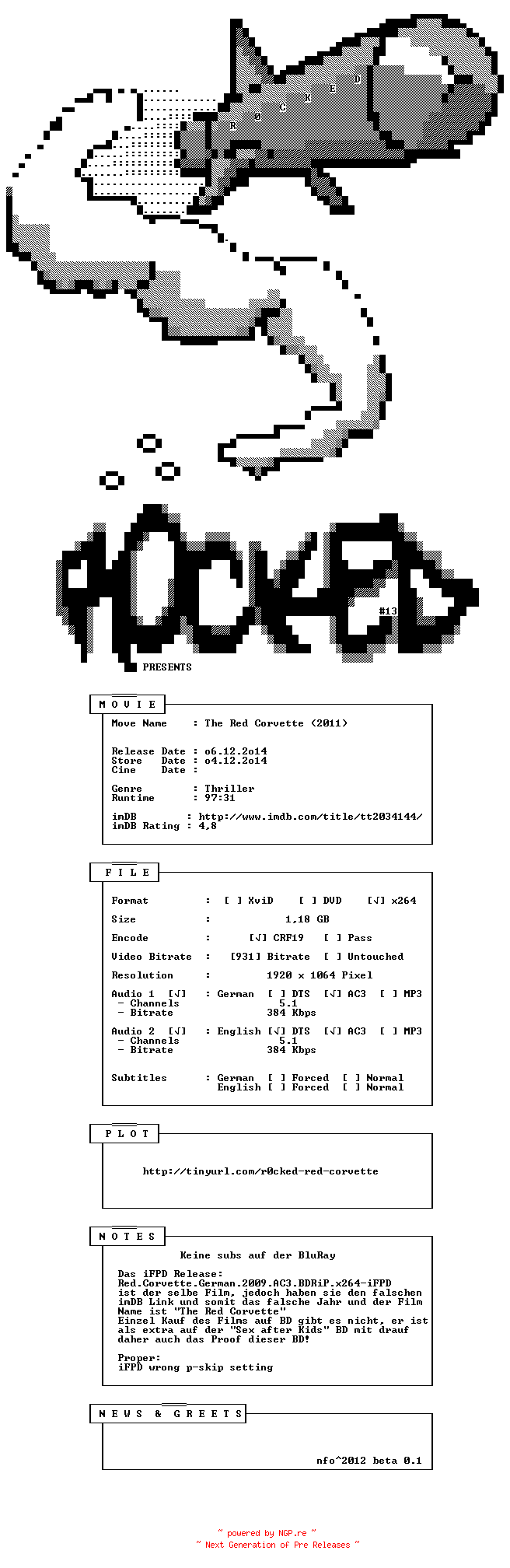 NFO for the release The.Red.Corvette.German.2011.DL.AC3.BDRiP.PROPER.x264-R0CKED by R0CKED