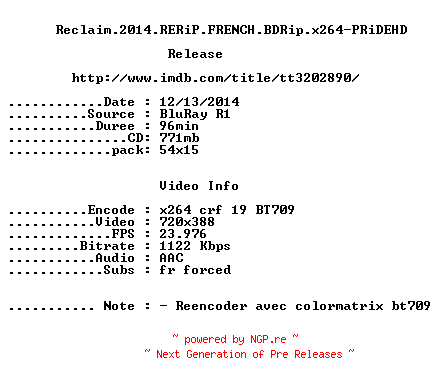 NFO for the release Reclaim.2014.RERiP.FRENCH.BDRip.x264-PRiDEHD by PRiDEHD