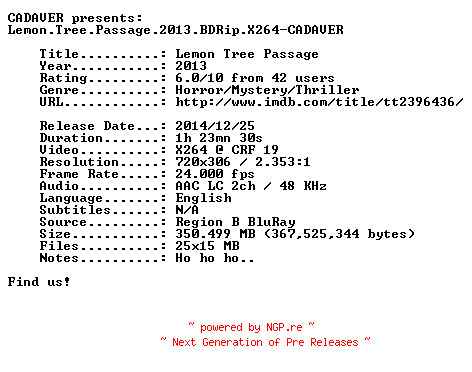 NFO for the release Lemon.Tree.Passage.2013.BDRip.X264-CADAVER by CADAVER