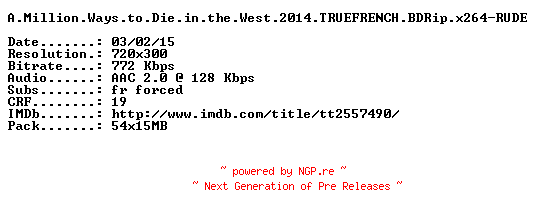 NFO for the release A.Million.Ways.to.Die.in.the.West.2014.TRUEFRENCH.BDRip.x264-RUDE by RUDE