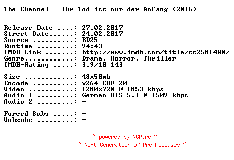 NFO for the release The.Channel.Ihr.Tod.ist.nur.der.Anfang.2016.German.720p.BluRay.x264-SPiCY by SPiCY