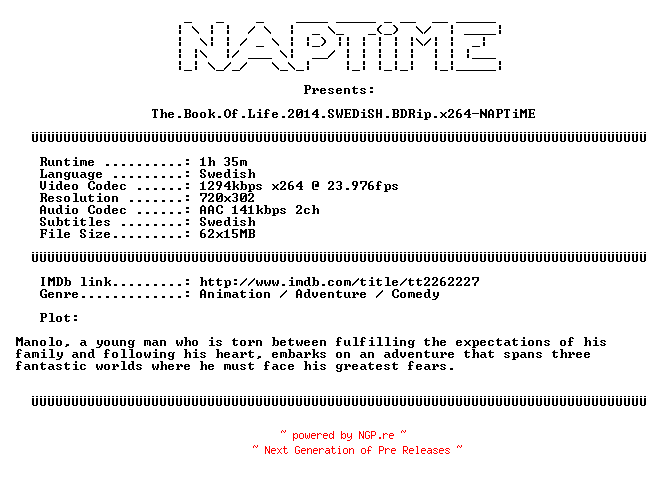 NFO for the release The.Book.Of.Life.2014.SWEDiSH.BDRip.x264-NAPTiME by NAPTiME