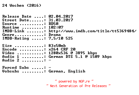NFO for the release 24.Wochen.2016.German.720p.BluRay.x264-SPiCY by SPiCY