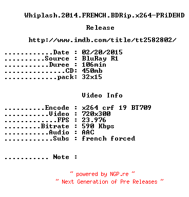 NFO for the release Whiplash.2014.FRENCH.BDRip.x264-PRiDEHD by PRiDEHD