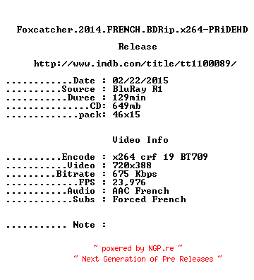 NFO for the release Foxcatcher.2014.FRENCH.BDRip.x264-PRiDEHD by PRiDEHD