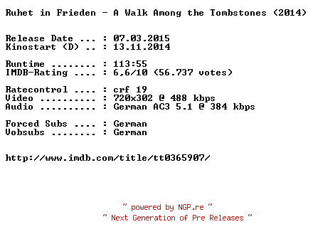 NFO for the release Ruhet.in.Frieden.A.Walk.Among.the.Tombstones.GERMAN.BDRiP.x264-EXQUiSiTE by EXQUiSiTE