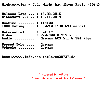 NFO for the release Nightcrawler.Jede.Nacht.hat.ihren.Preis.German.BDRiP.x264-EXQUiSiTE by EXQUiSiTE