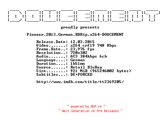 NFO for the release Pioneer.2013.German.BDRip.x264-DOUCEMENT by DOUCEMENT