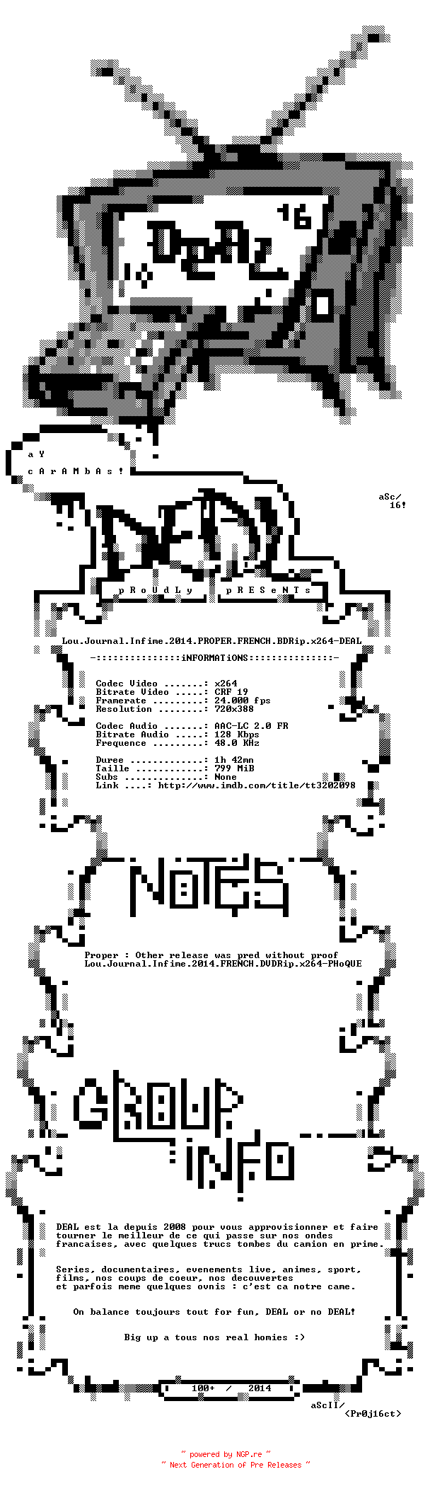 NFO for the release Lou.Journal.Infime.2014.PROPER.FRENCH.BDRip.x264-DEAL by DEAL