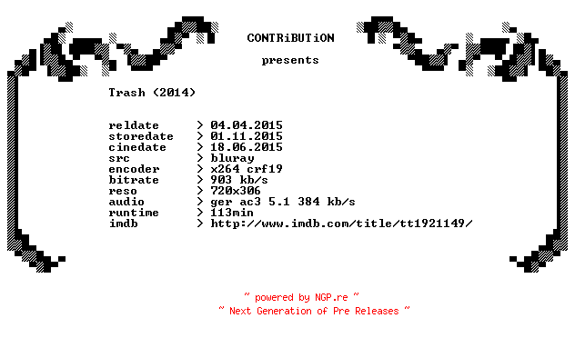 NFO for the release Trash.2014.German.BDRip.x264-CONTRiBUTiON by CONTRiBUTiON