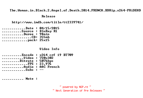 NFO for the release The.Woman.in.Black.2.Angel.of.Death.2014.FRENCH.BDRip.x264-PRiDEHD by PRiDEHD