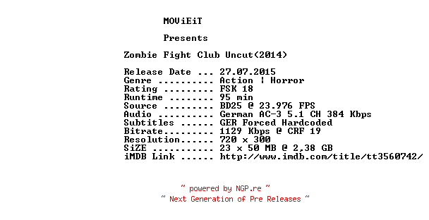 NFO for the release Zombie.Fight.Club.UNCUT.German.2014.AC3.BDRip.x264-MOViEiT by MOViEiT