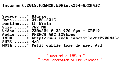 NFO for the release Insurgent.2015.FRENCH.BDRip.x264-ARCHAiC by ARCHAiC