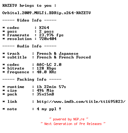 NFO for the release Orbital.2009.MULTi.BDRip.x264-KAZETV by KAZETV