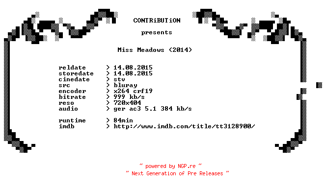 NFO for the release Miss.Meadows.2014.German.BDRip.x264-CONTRiBUTiON by CONTRiBUTiON